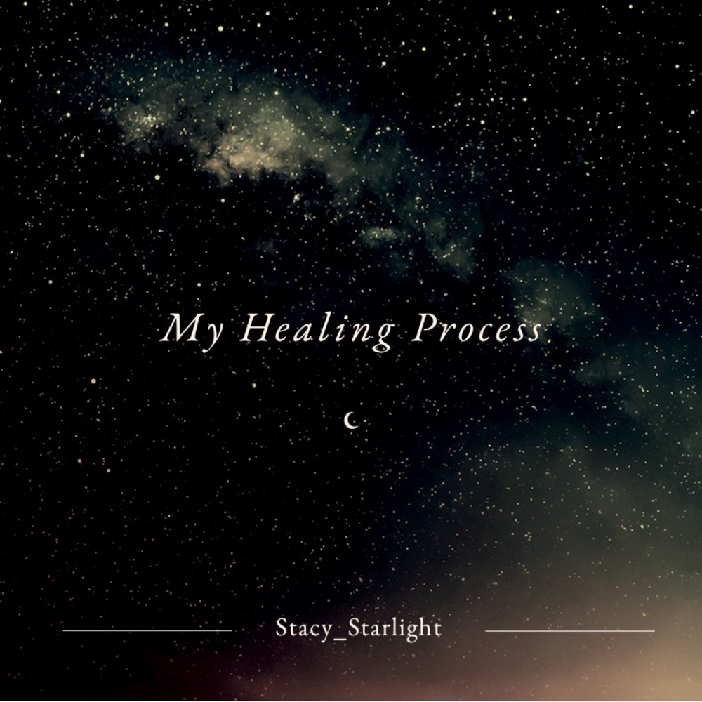 My healing process